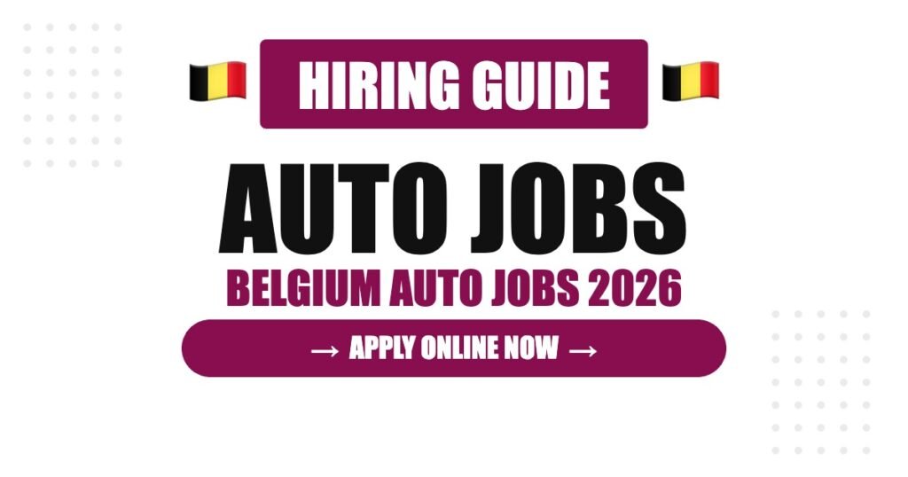 Belgium Work Visa & Automobile Hiring Guide