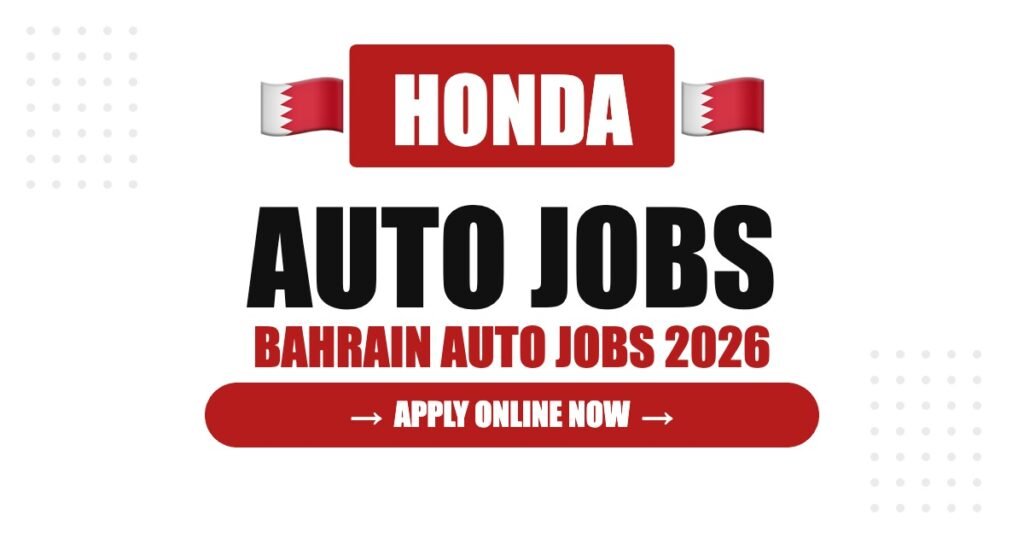 Honda Jobs in Bahrain: Careers, Salary & How to Apply