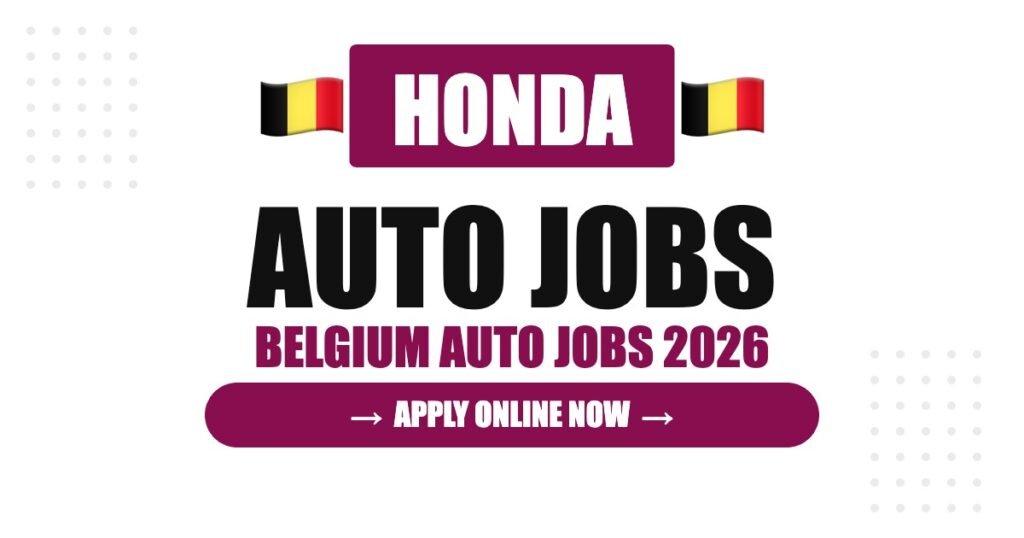 Honda Jobs in Belgium: Careers, Salary & How to Apply