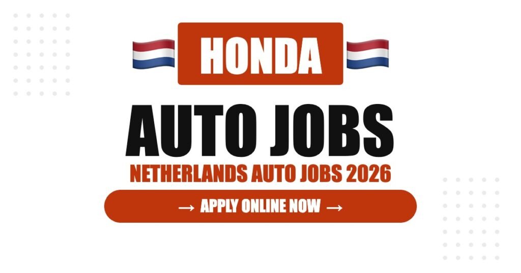 Honda Jobs in Netherlands: Careers, Salary & How to Apply