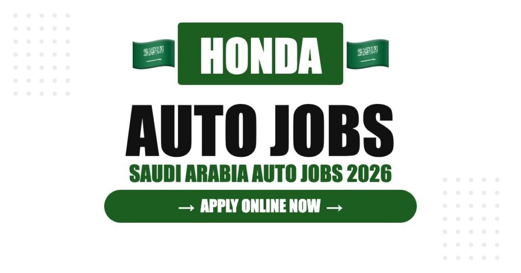 Honda Jobs in Saudi Arabia: Careers, Salary & How to Apply
