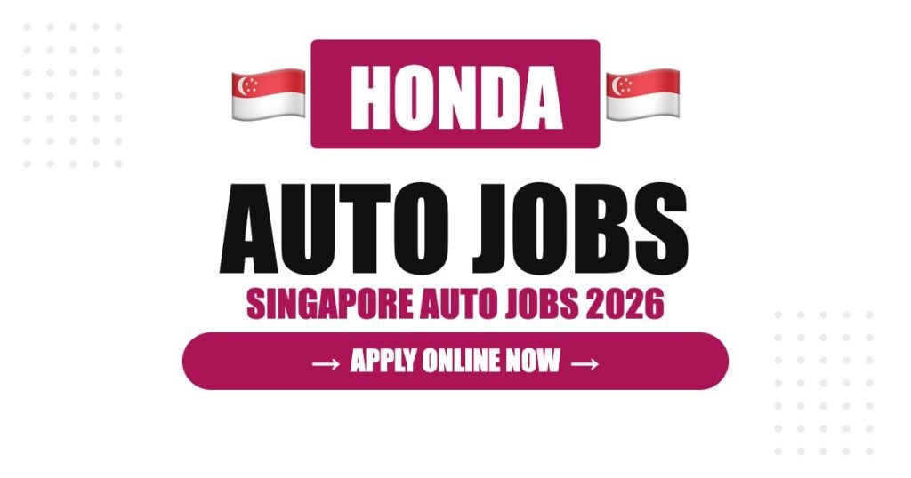 Honda Jobs in Singapore: Careers, Salary & How to Apply