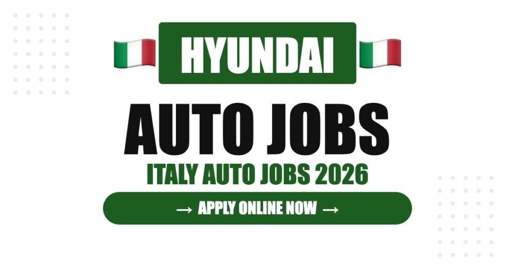 Hyundai Jobs in Italy: Careers, Salary & How to Apply