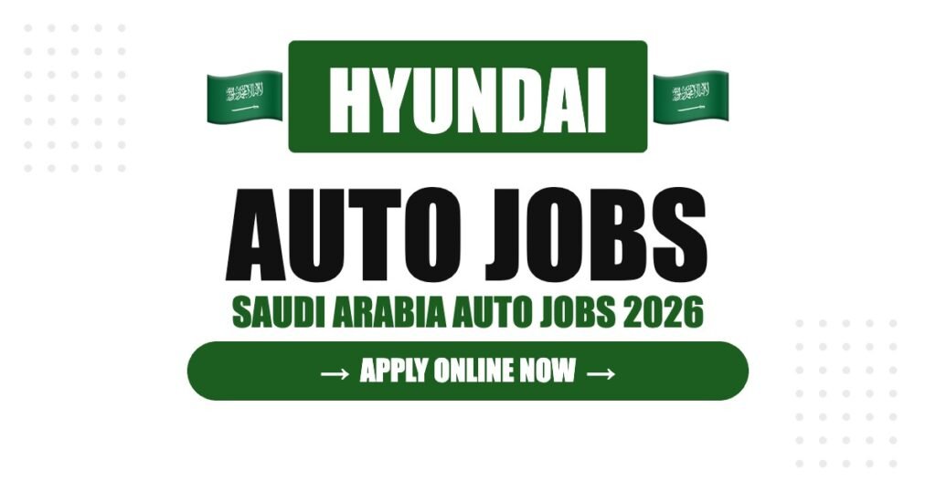 Hyundai Jobs in Saudi Arabia: Careers, Salary & How to Apply