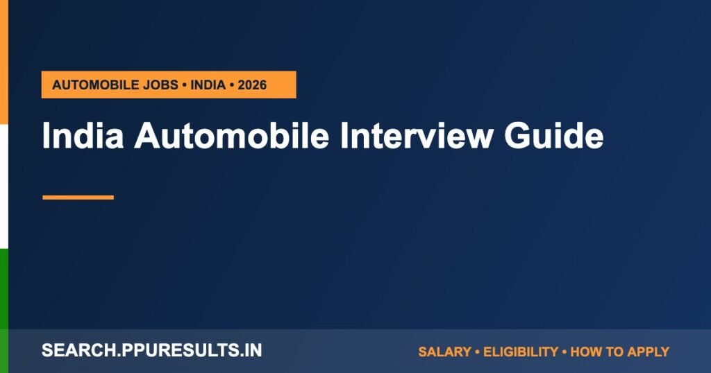 India Automobile Interview Guide: Questions & Tips