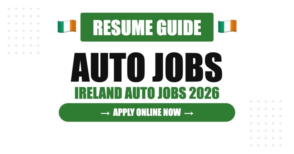 Ireland Automobile Resume Guide: How to Stand Out