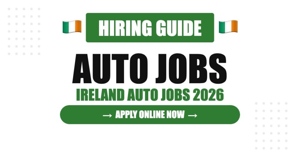 Ireland Work Visa & Automobile Hiring Guide
