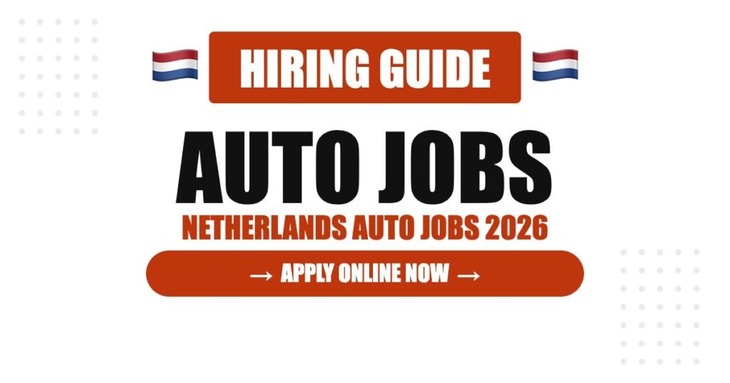 Netherlands Work Visa & Automobile Hiring Guide