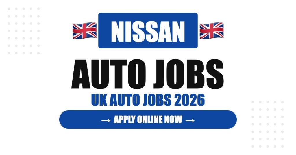Nissan Jobs in United Kingdom: Careers, Salary & How to Apply
