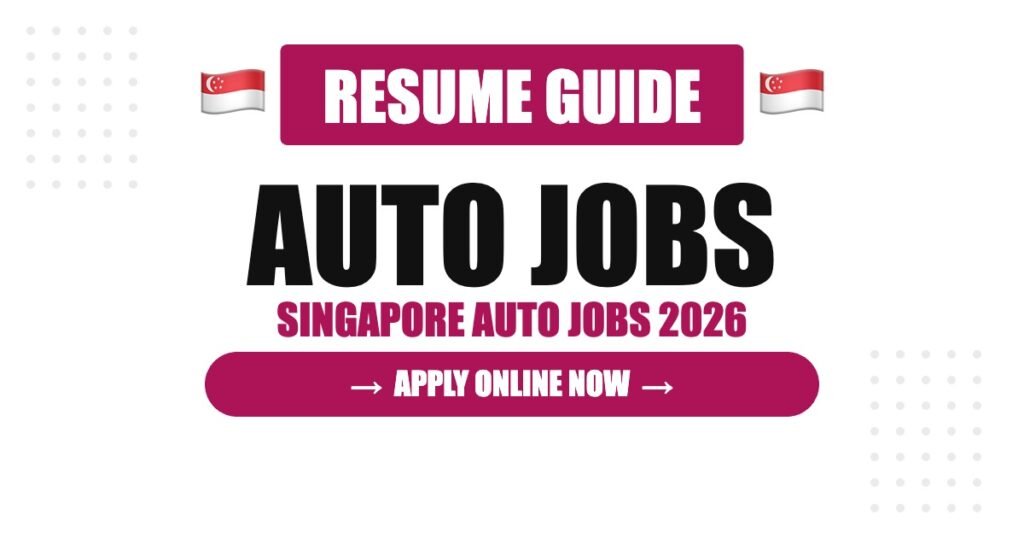 Singapore Automobile Resume Guide: How to Stand Out
