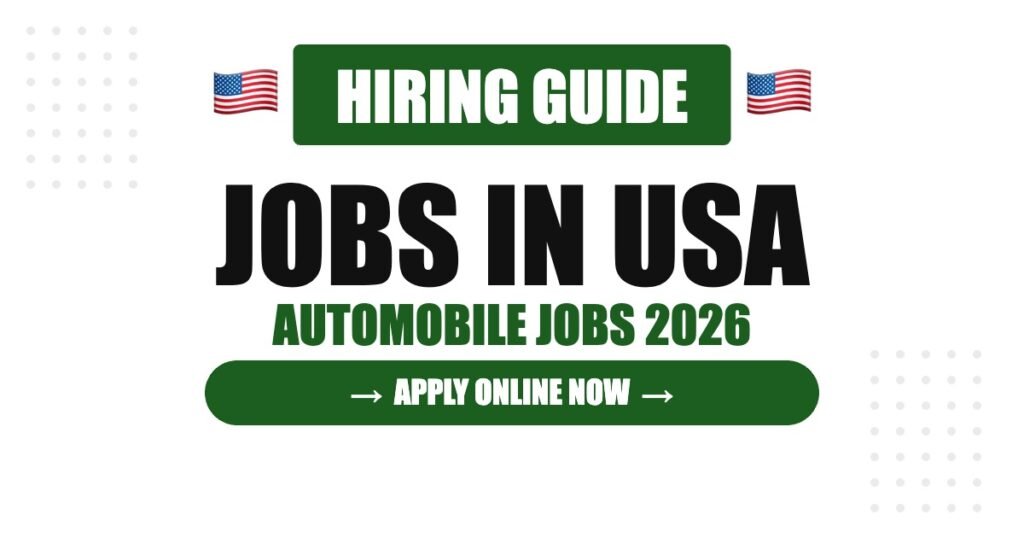 USA Automobile Hiring Process Guide: Application to Offer