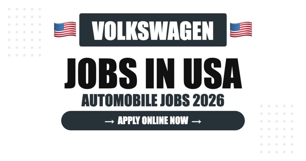 Volkswagen Jobs in USA: Careers, Salary & How to Apply